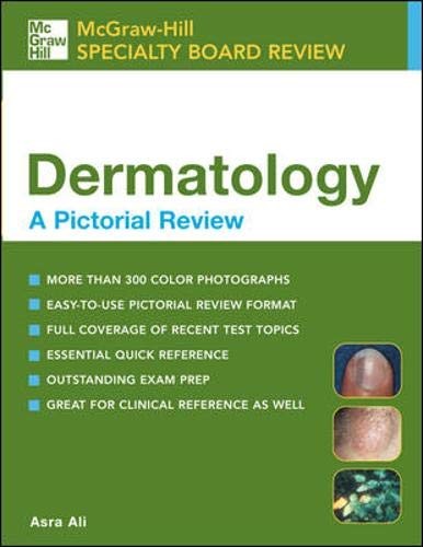 Dermatology: A Pictorial Review