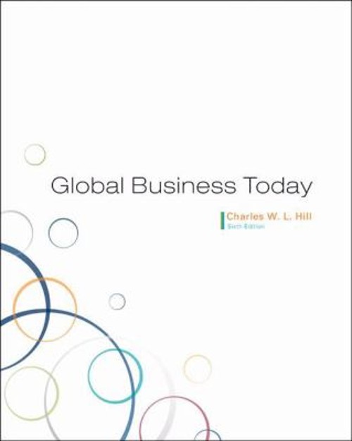 Global Business Today Paperback Charles W. L. Hill