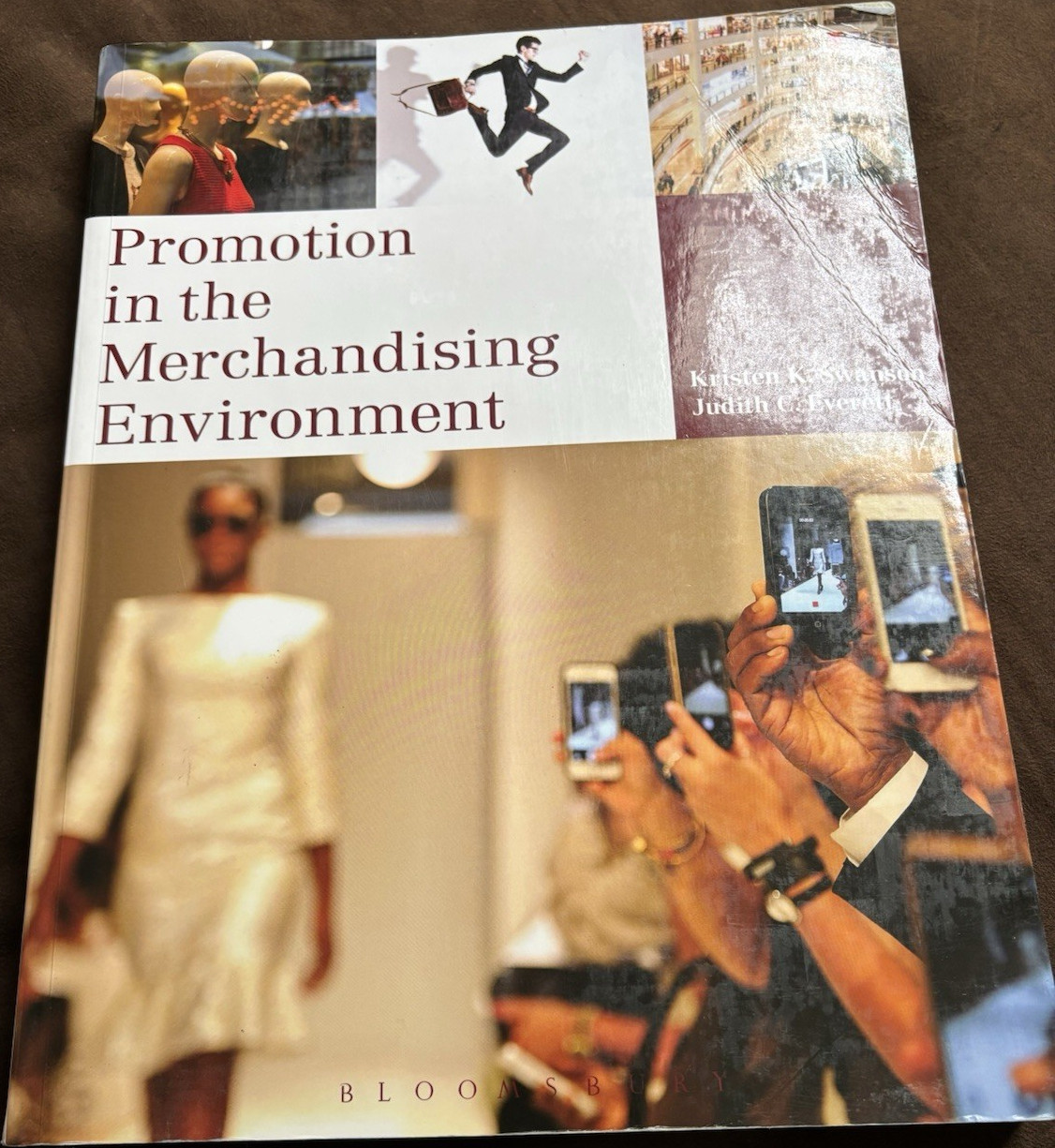 Promotion in the Merchandising Environment 3rd Ed Swanson & Everett PB 2014