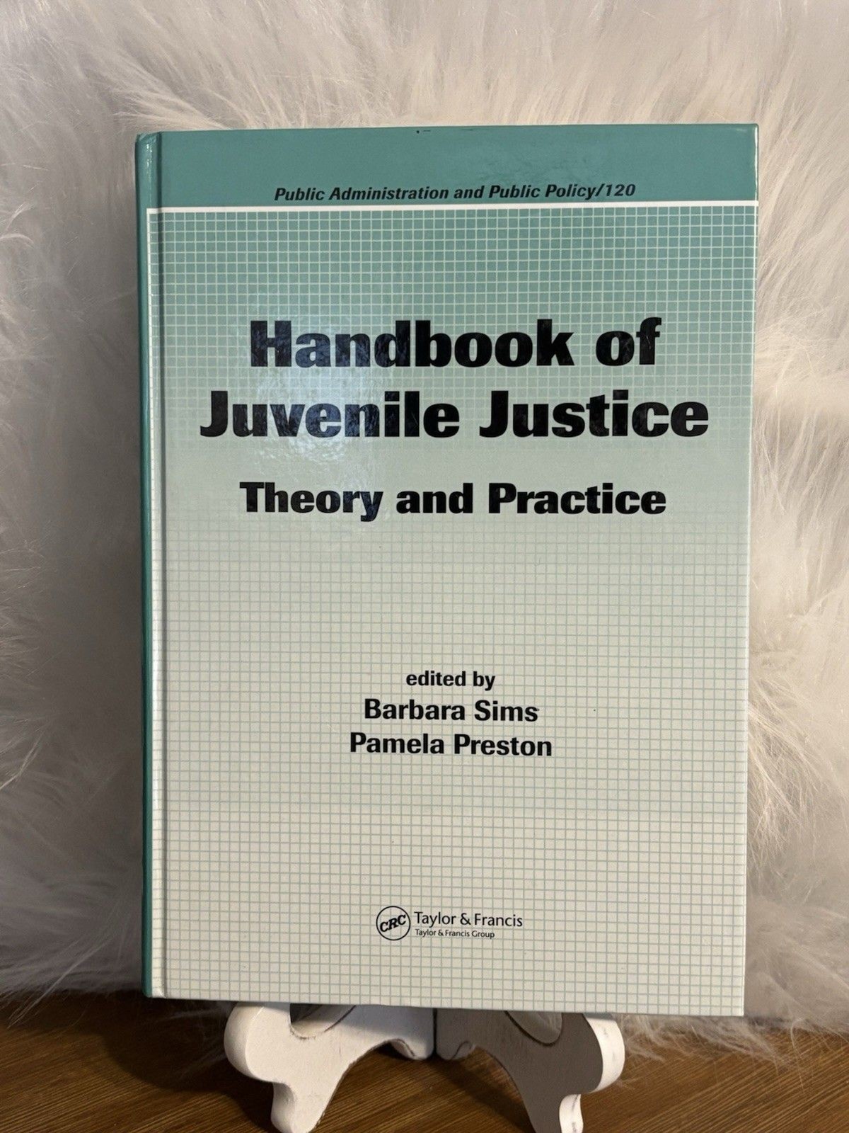 Taylor & Francis Handbook of Juvenile Justice Hardcover Sims Preston