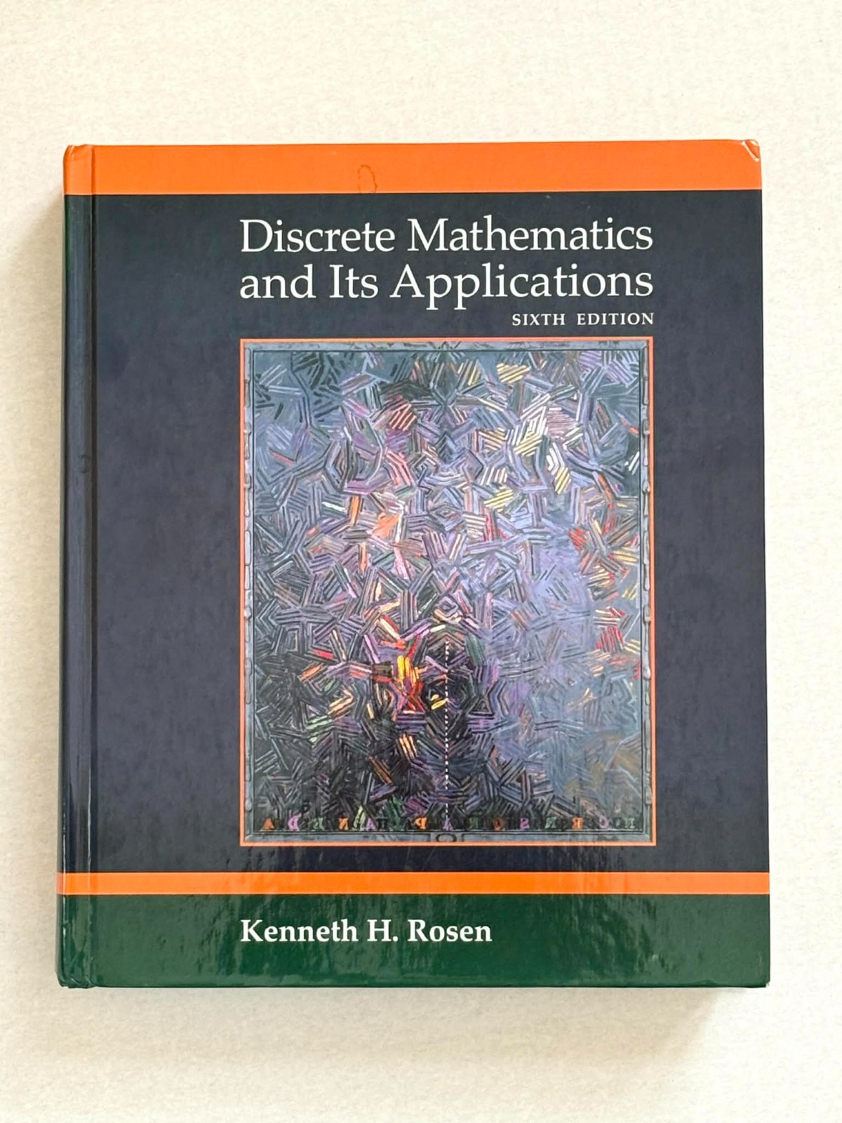 Discrete Mathematics and Its Applications by Kenneth H. Rosen – 6th Edition
