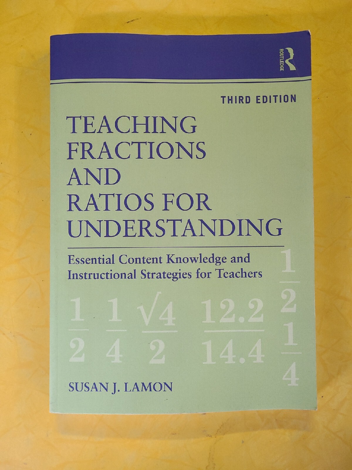 Teaching Fractions and Ratios for Understanding: Essential Content Knowledge…