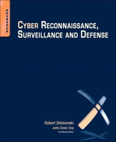 Cyber Reconnaissance, Surveillance and Defense – Paperback – GOOD