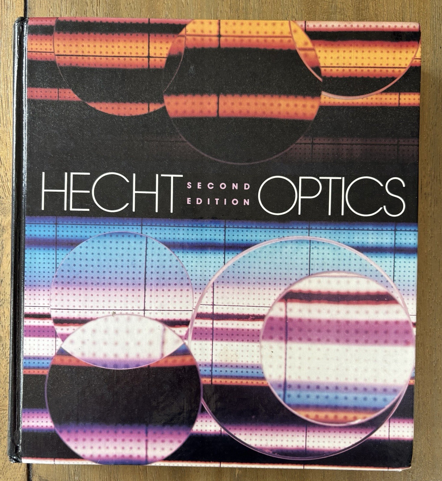 Optics 2nd Edition Eugene Hecht Hardcover Addison-Wesley ISBN 020111609X