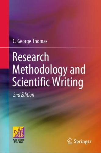 Research Methodology and Scientific Writing, Hardcover by Thomas, C. George, …