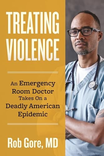 Treating Violence A Doctors Se – VERY GOOD