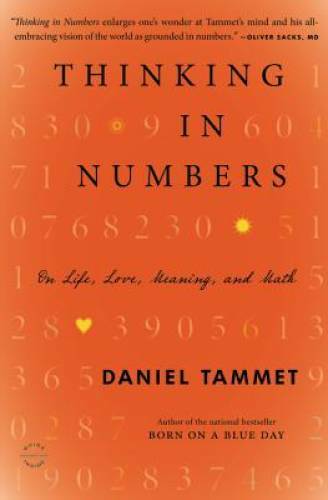 Thinking In Numbers: On Life, Love, Meaning, and Math – Paperback – GOOD
