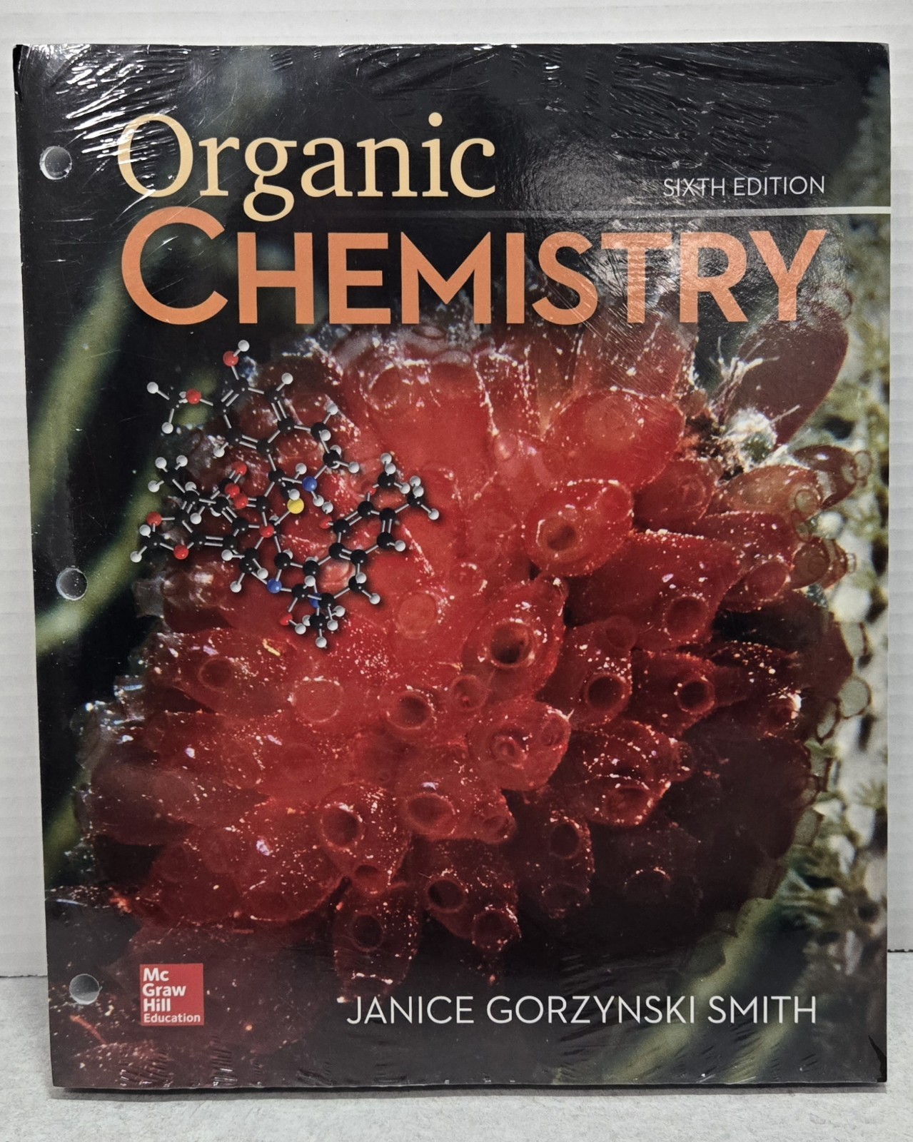 Loose Leaf for Organic Chemistry by Janice Gorzynski Smith 6th Ed Ringbound) SEE