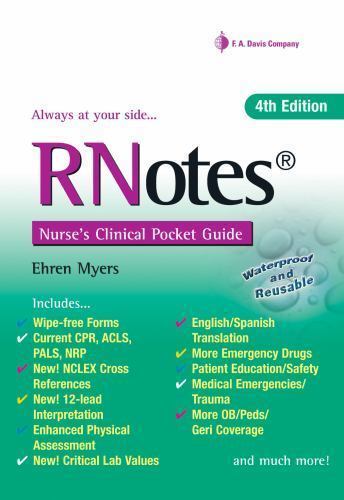 RNotes® : Nurse’s Clinical Pocket Guide by Ehren Myers (2014, Spiral, Revised…