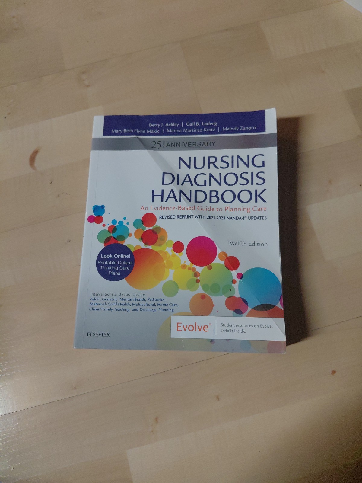 Nursing Diagnosis Handbook, 12th Edition 25th Anniversary 2021-2023