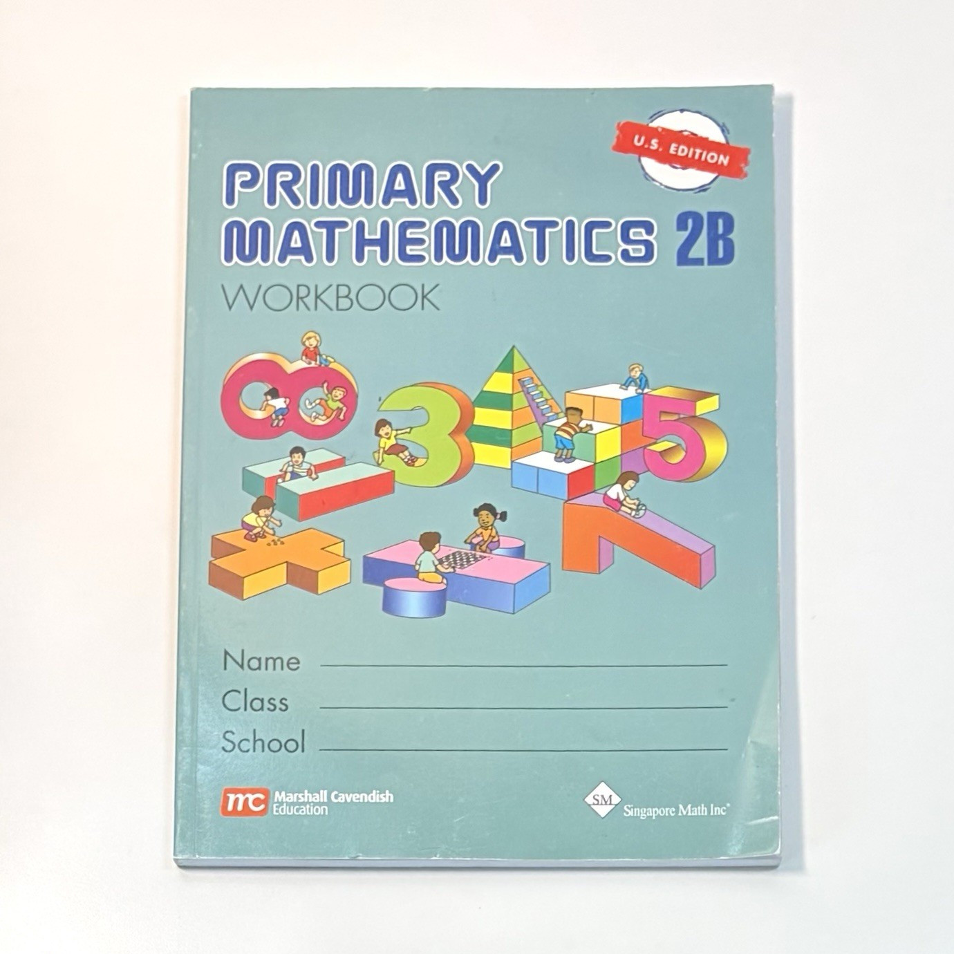 Singapore Math Primary Mathematics 2B Workbook U.S. Ed PB Illustrated