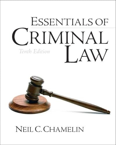 Essentials of Criminal Law, Chamelin, Neil E.