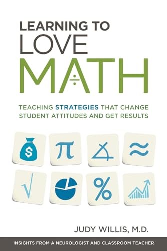 Learning to Love Math: Teaching Strate…, Willis, Judy