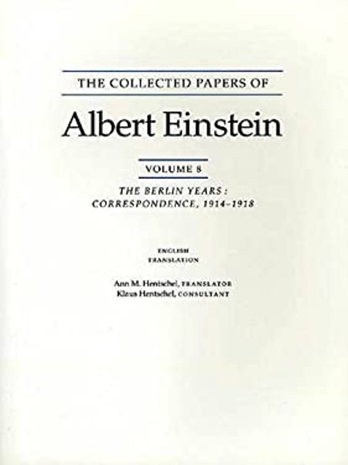 The Collected Papers of Albert Einstein, Volume 8 English Vol. 8