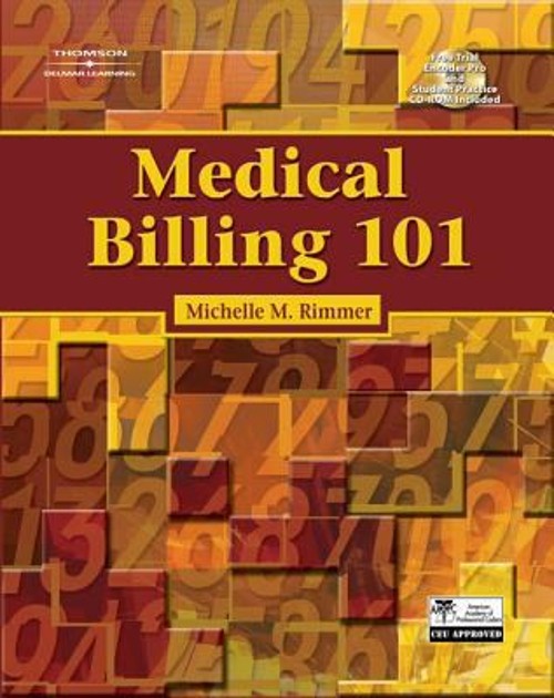 Medical Billing 101 Compact Disc Michelle M. Rimmer