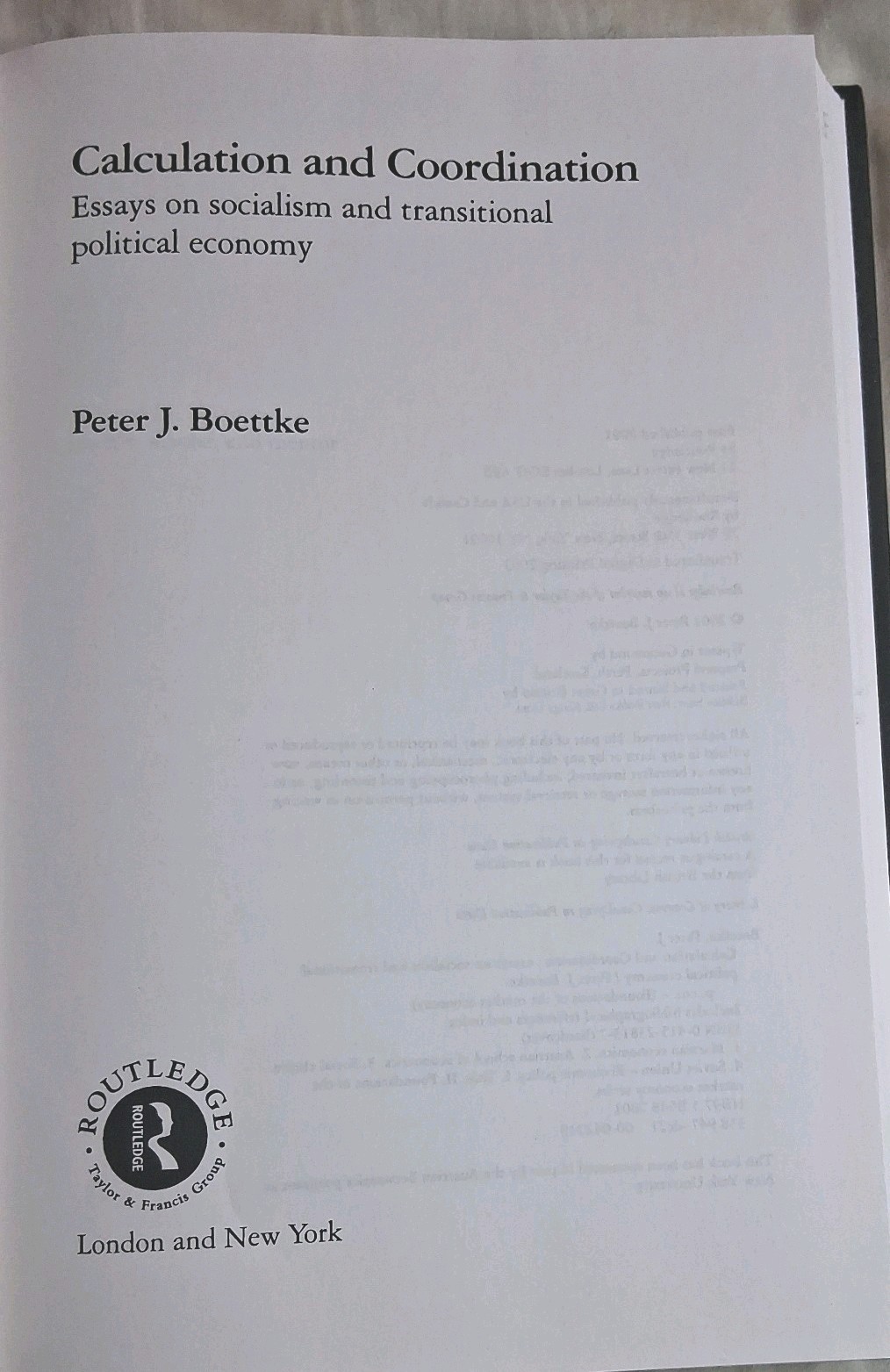 Calculation & Coordination Essays on…Political Economy HC 2001 Peter J Boettke