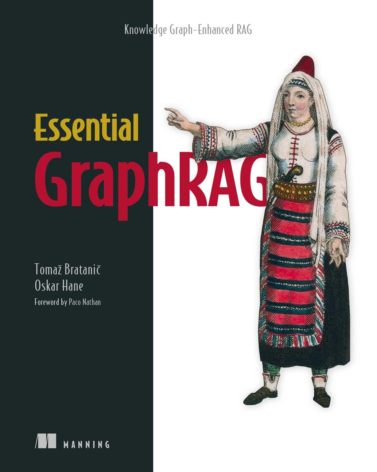 ESSENTIAL GRAPHRAG: KNOWLEDGE GRAPH-ENHANCED RAG BY Oskar Hane PAPERBACK **NEW**