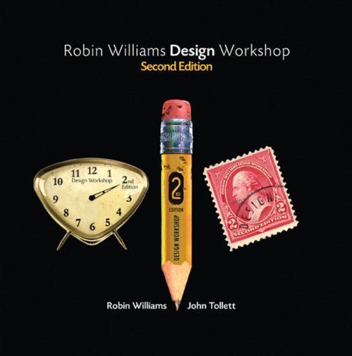 Robin Williams Design Workshop by Williams, Robin; Tollett, John