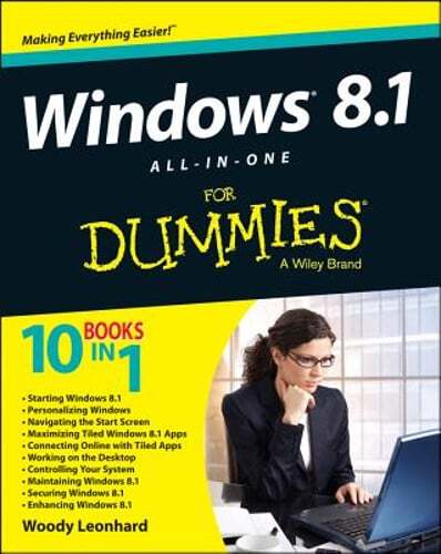 Windows 8.1 All-In-One for Dummies by Woody Leonhard: New