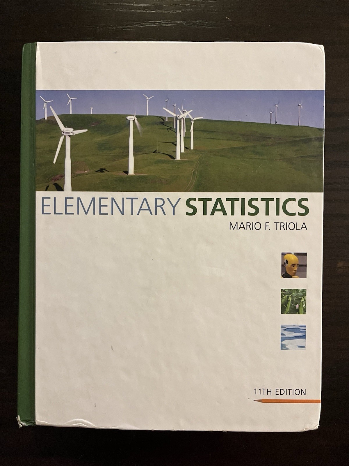 Elementary Statistics By Mario F Triola (11th Edition, Hard Cover)