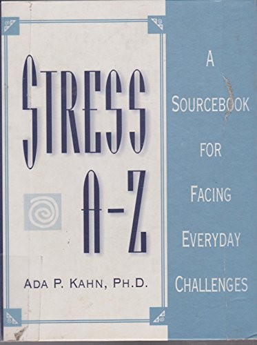 Stress A to Z: A Sourcebook fo – VERY GOOD