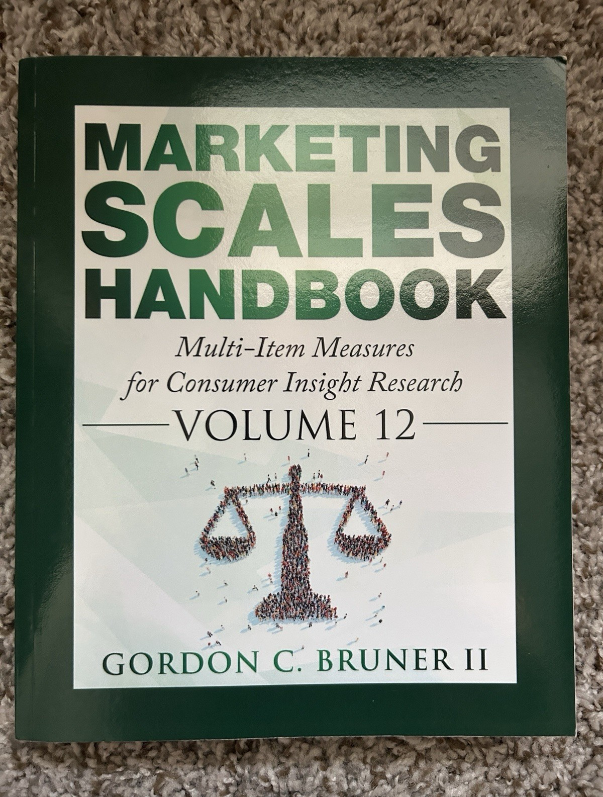 Marketing Scales Handbook Vol 12 by Gordon C. Bruner II