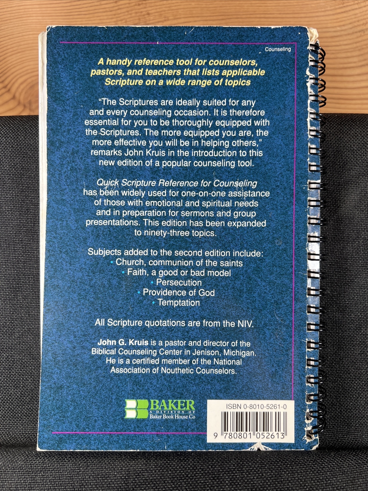 Quick Scripture Reference for Counseling by John G. Kruis (1994, Spiral)