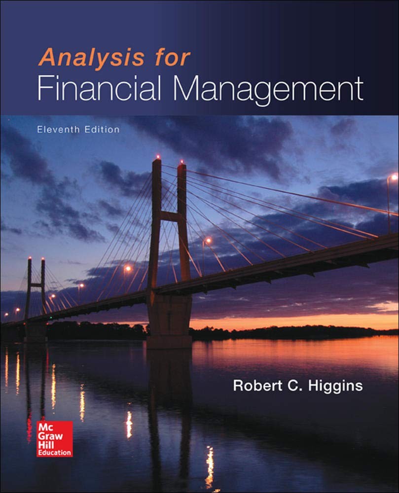 Analysis for Financial Management (Mcgraw-hill/Irwin Series in Finance, Insu…