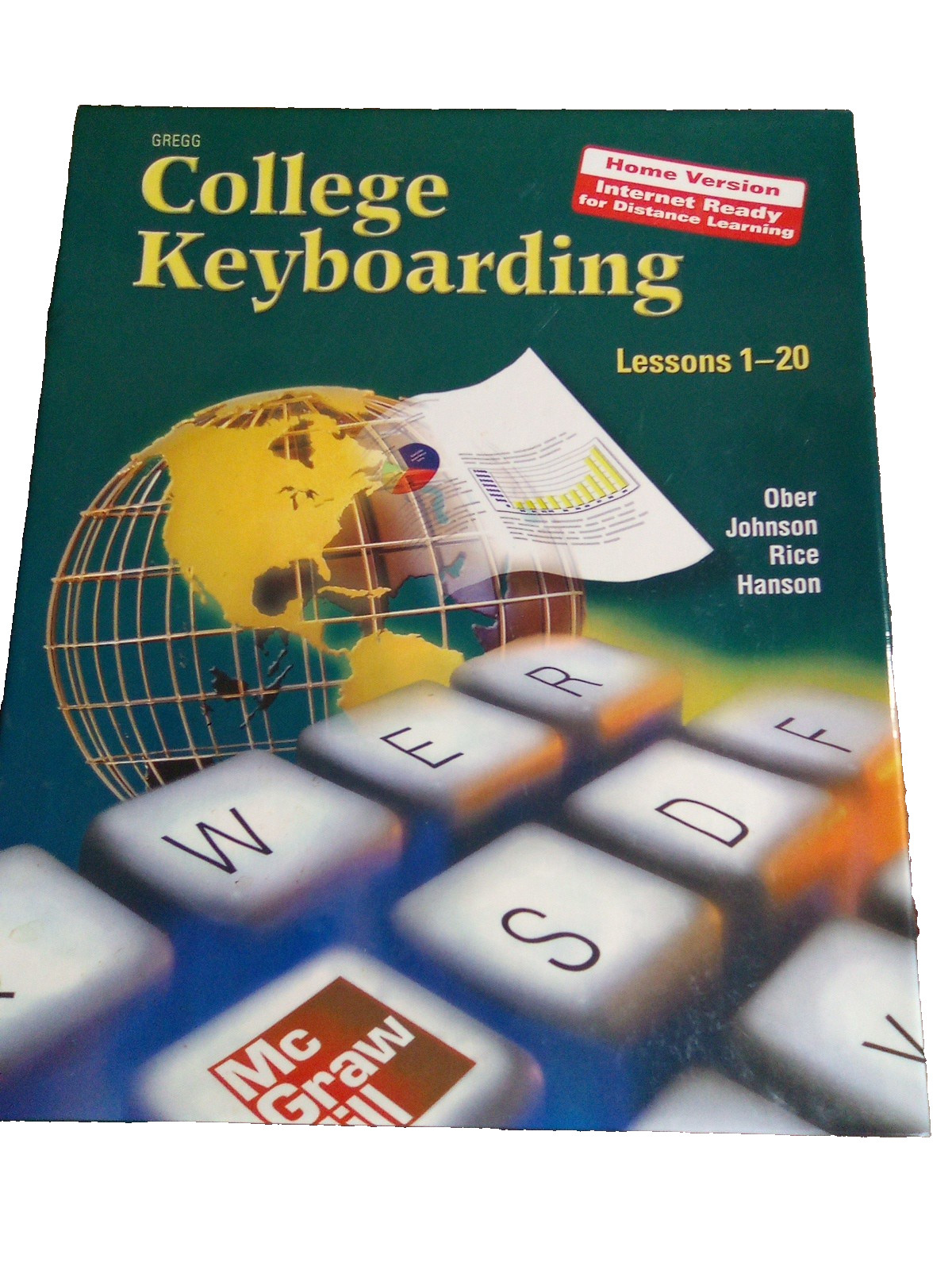 Gregg College Keyboarding & Document Processing Lessons 1-20 Home Version