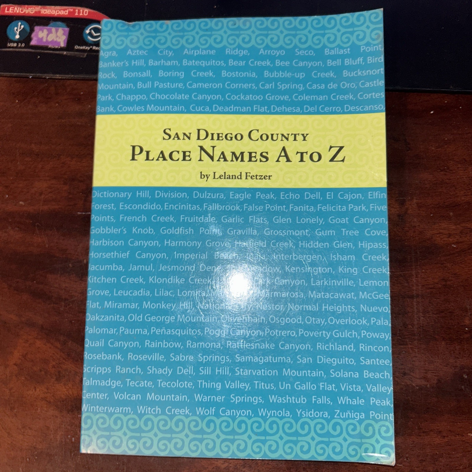 San Diego County Place Names, A To Z (Adventures in the Natural History a – GOOD