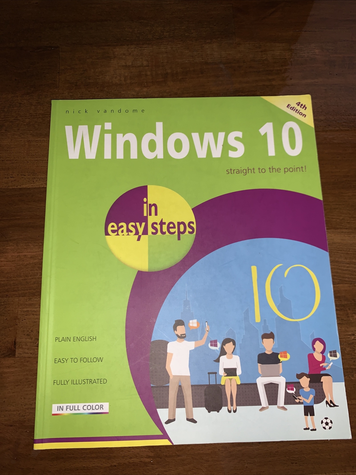 Windows 10 in easy step, 4th Edition – covers the April 2018 … by Nick Vandome