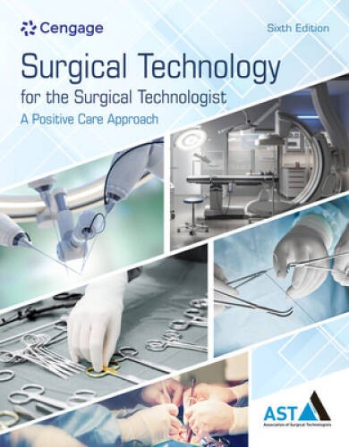 Surgical Technology for the Surgical Technologist: A Positive C – VERY GOOD