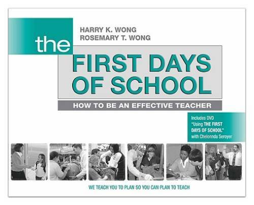 The First Days of School: How to Be an Effective Teacher – VERY GOOD