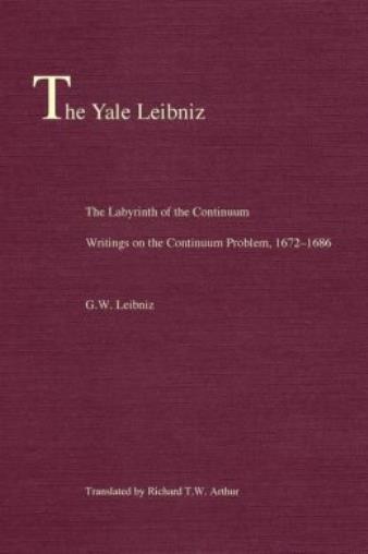 The Labyrinth Of The Continuum: Writings On The Continuum Problem, 1672-168…