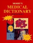 Mosby’s Medical Dictionary
