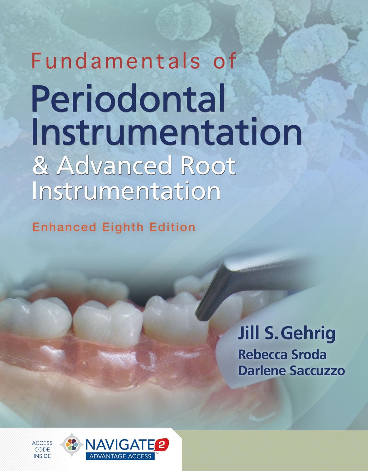 Fundamentals of Periodontal Instrumentation and Advanced Root Instrumentatio…
