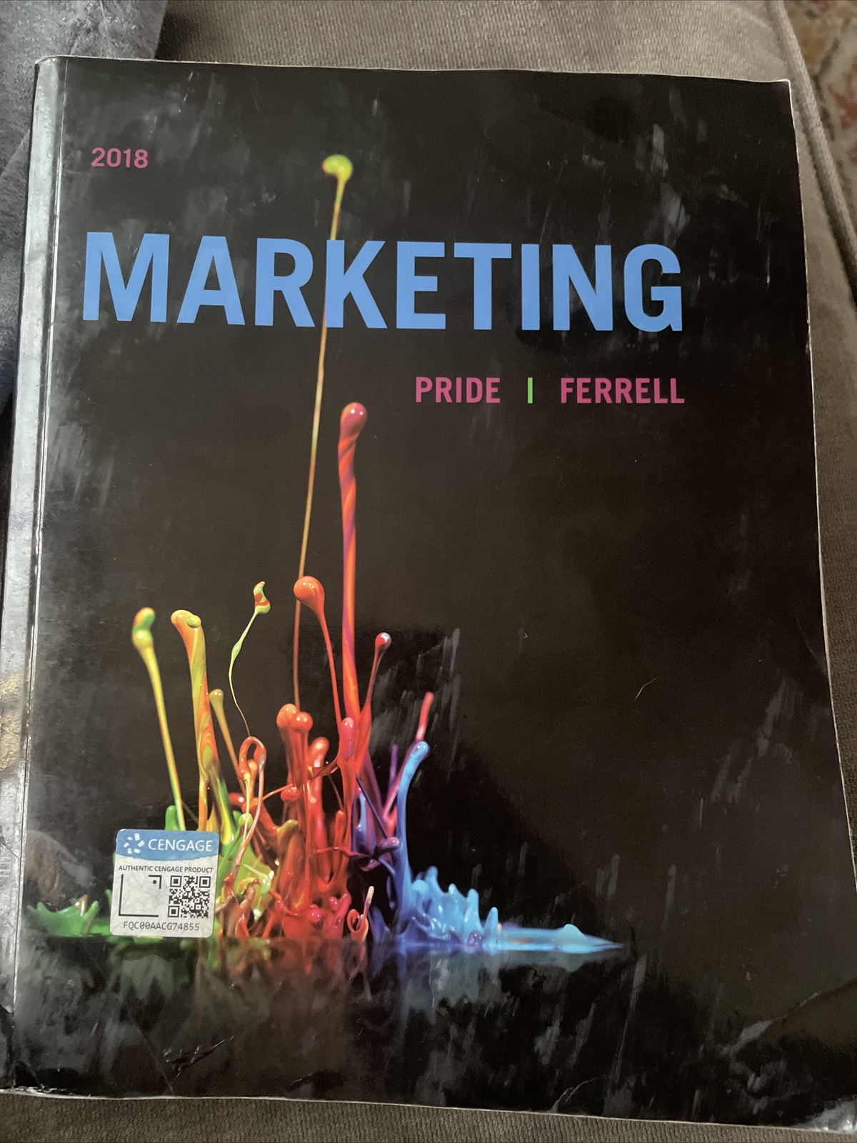 Marketing 2018 by O. C. Ferrell and William M. Pride (2018, Trade Paperback)