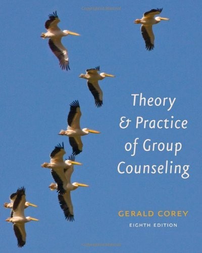 Theory and Practice of Group Counseling – hardcover Corey, Gerald
