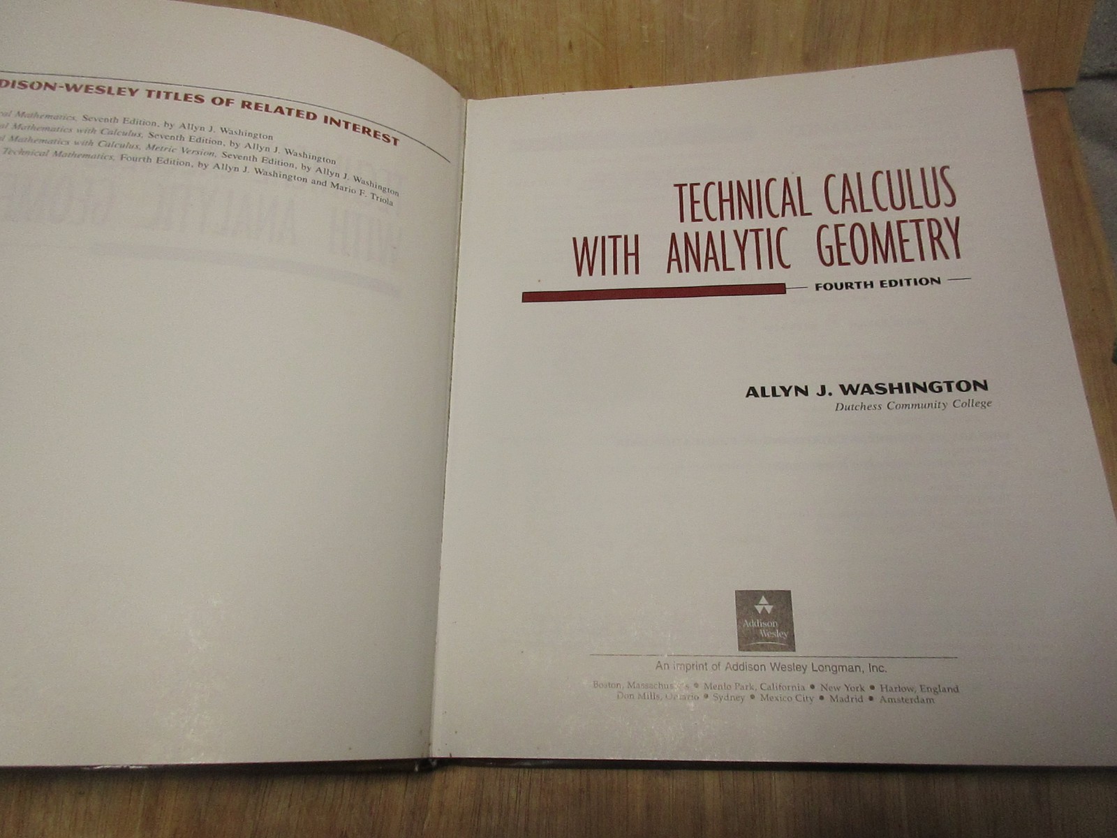Technical Calculus With Analytic Geometry, Hardcover by Washington, Allyn 4th Ed