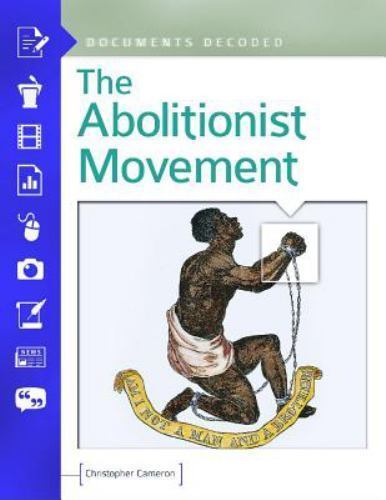 Abolitionist Movement, Hardcover by Cameron, Christopher, Like New Used, Free…