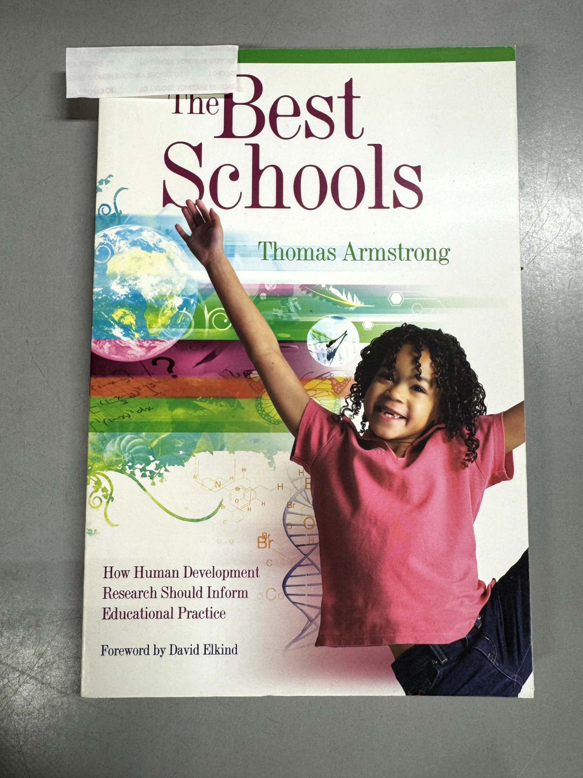 The Best Schools: How Human Developm- Thomas Armstrong, 9781416604570, paperback