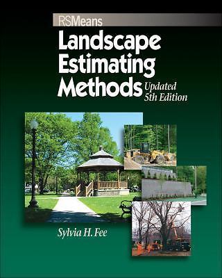 Rsmeans Ser.: Means Landscape Estimating Methods by Sylvia Hollman Fee (2007,…