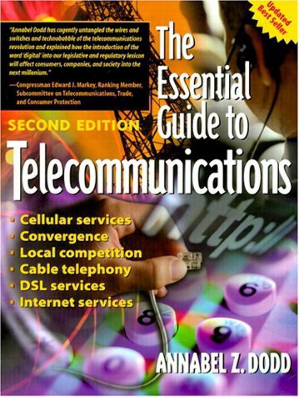 The Essential Guide to Telecommunications Annabel Z. Dodd