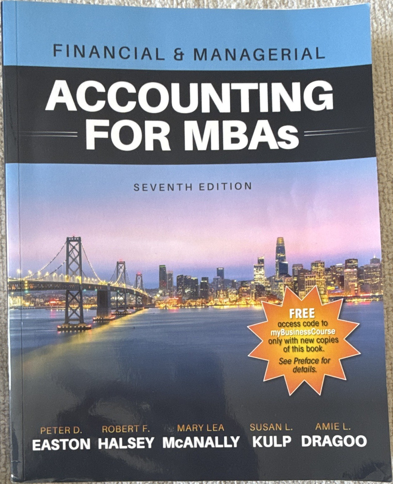 Financial & Managerial Accounting for MBAs 7th Edition Paperback Peter D. Easton