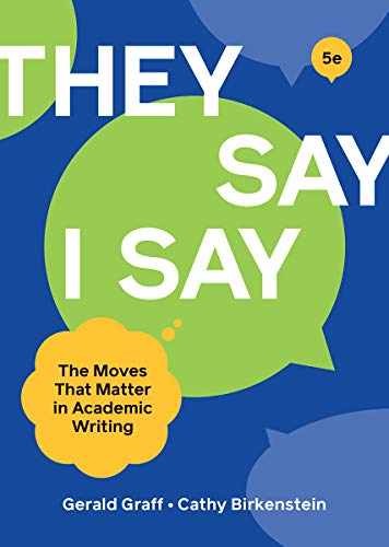 “They Say / I Say” – Paperback, by Graff Gerald; Birkenstein – Acceptable n