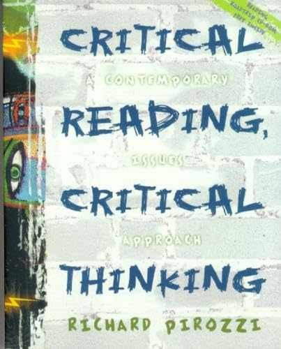 Critical Reading, Critical – Paperback, by Pirozzi Richard C. – Very Good