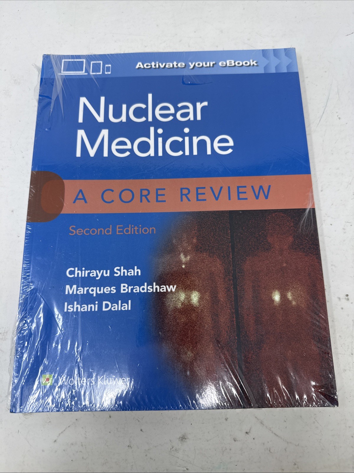 Nuclear Medicine: A Core Review 2nd Ed. by Chirayu Shah Paperback *+ Ebook