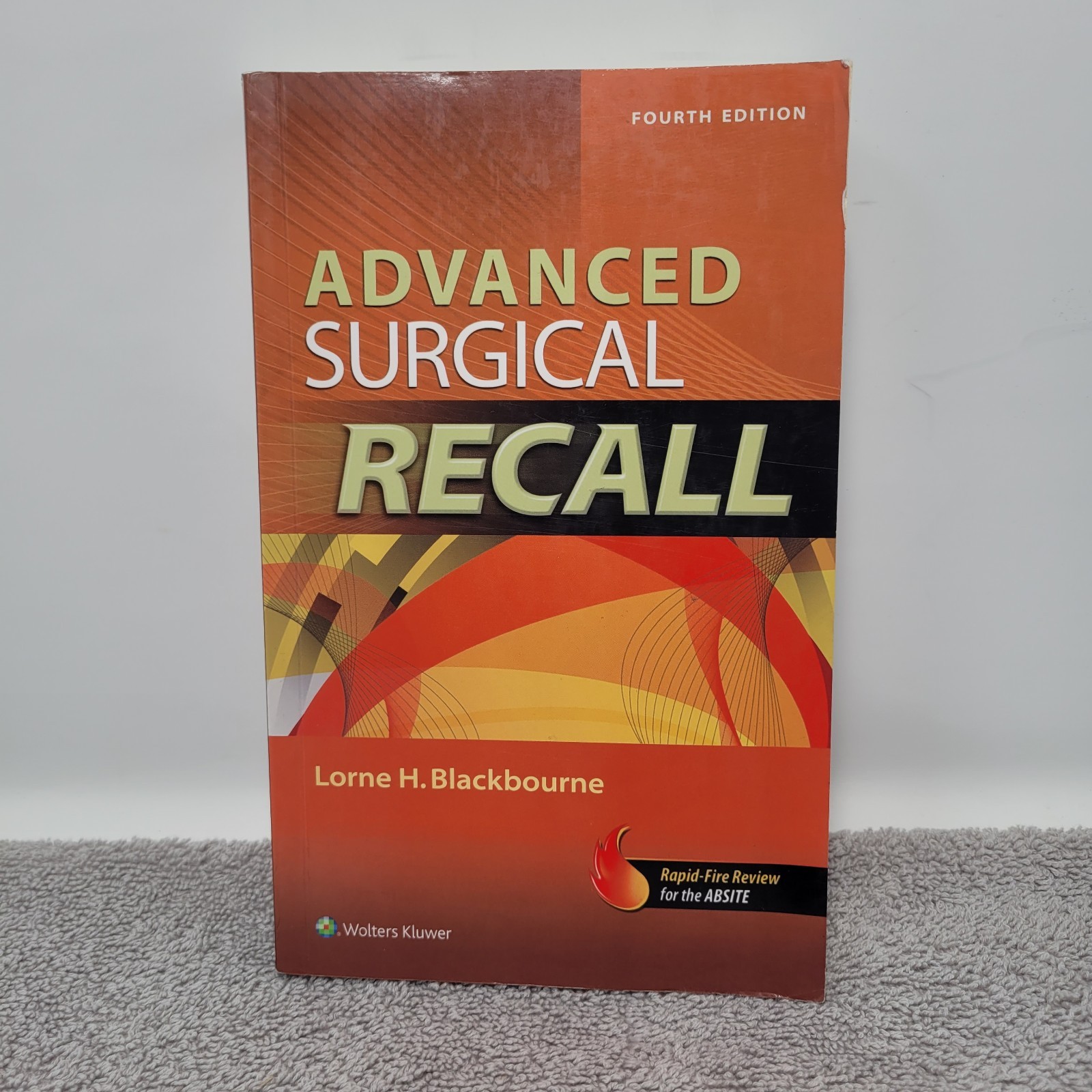 Advanced Surgical Recall, 4e; Recall- 1451116535, paperback, Blackbourne MD FACS