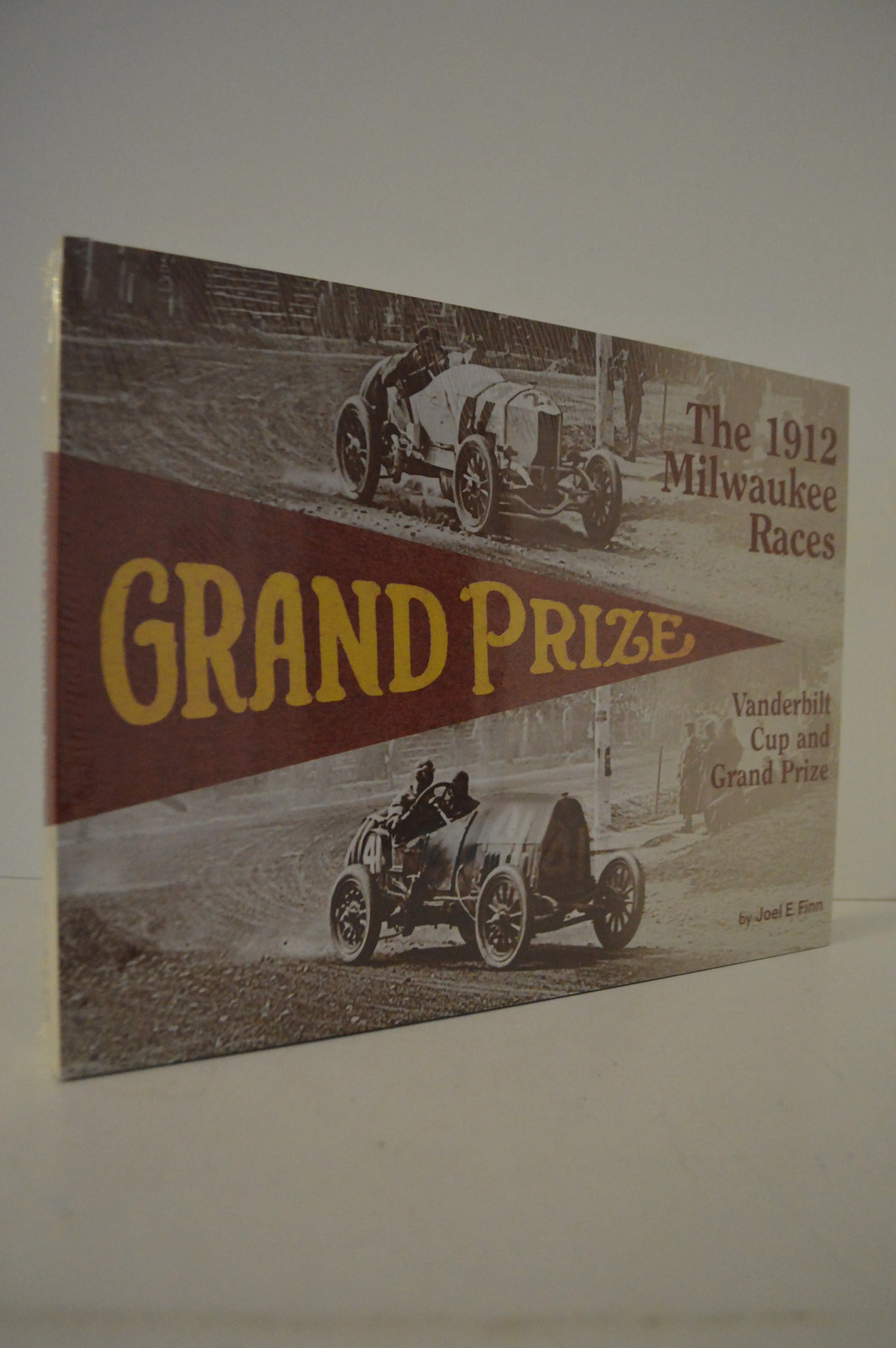 1912 Milwaukee Races Vanderbilt Cup & Grand Prize Joel Finn New Shrink Wrap HC