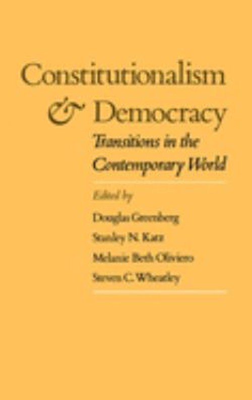 Constitutionalism and Democracy : Transitions in the Contemporary